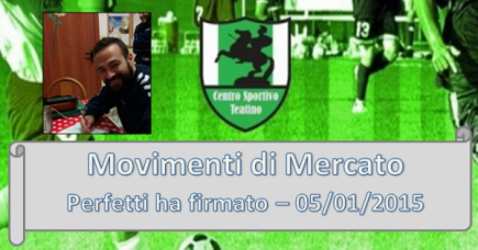 Mercato - Perfetti ha firmato